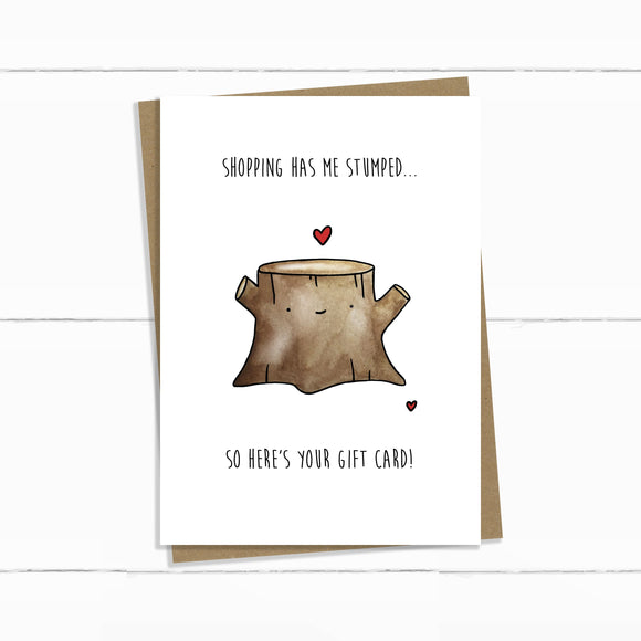 STUMPED GIFT CARD